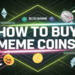How To Buy Meme Coins
